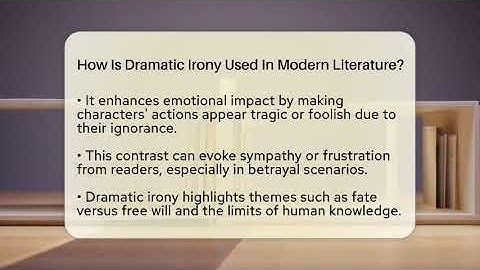 How Is Dramatic Irony Used In Modern Literature? - The Prose Path