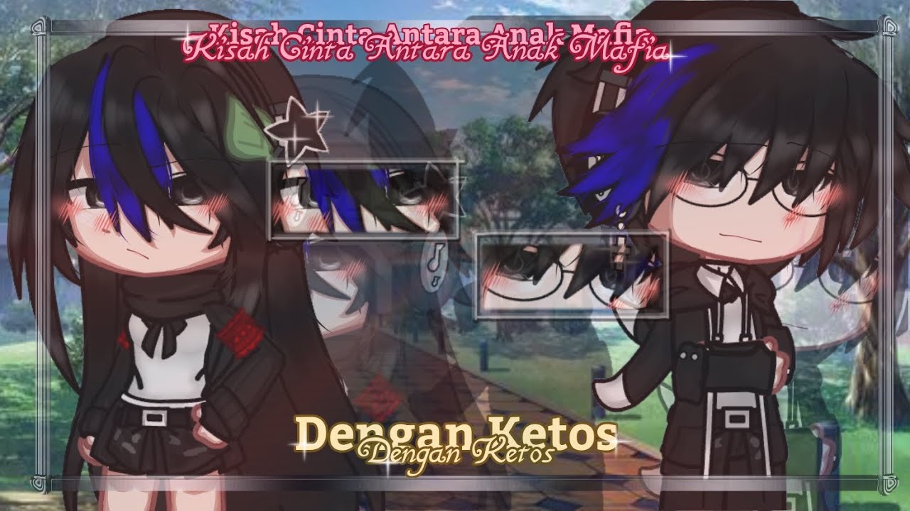 『Kisah Cinta Antara Anak Mafia Dan Ketos』　| GCMM/GMM | Special 3K Subs | 1/2 | By :「Nai」