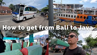 🇮🇩Bali to Java by local bus and ferry🇮🇩