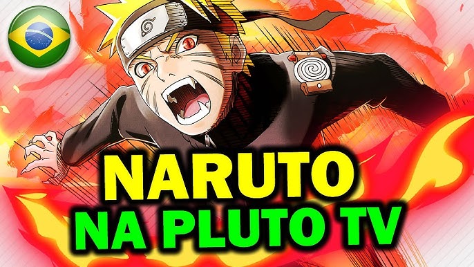 PLUTO TV - NOVO STREAMING COM SUPER ONZE, NARUTO e+ ANIMES 