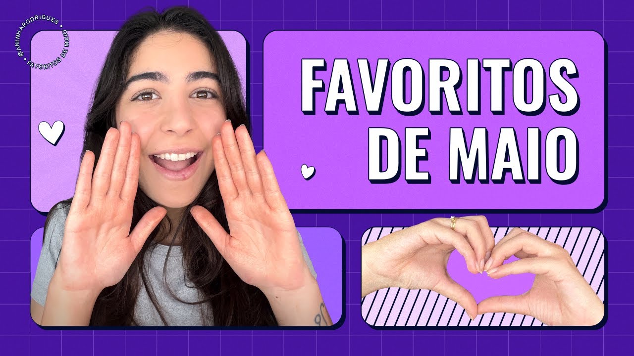 OS FAVORITOS DO MÊS DE MAIO2024 - YouTube