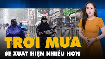 Dự báo thời tiết 4-4: Từ nay tới cuối tháng 4 mưa sẽ xuất hiện nhiều dần ở miền Nam