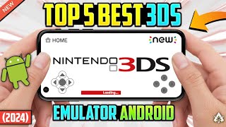 [NEW] TOP 5 BEST 3DS EMULATORS FOR ANDROID 2024 | 3DS ON ANDROID