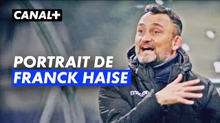 Franck Haise, l'incontournable