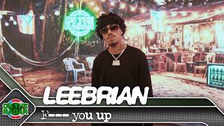Leebrian "F--- you up" | On The Radar Puerto Rico 🇵🇷