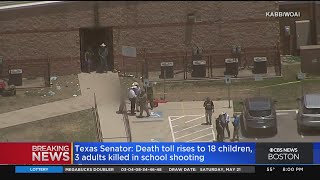 Texas Senator: Death toll rises to 18 children, 3 adults killed in school shooting