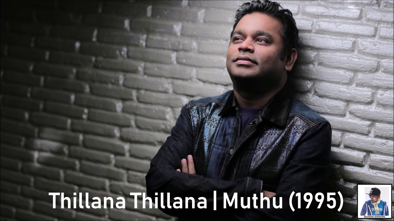 Thillana Thillana  Muthu 1995  AR Rahman HD
