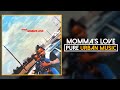 Morray Momma S Love Pure Urban Music mp3