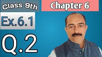 Class 9th || Chapter 6 || Ex.6.1 Q.No.2 (R.D.SHARMA)