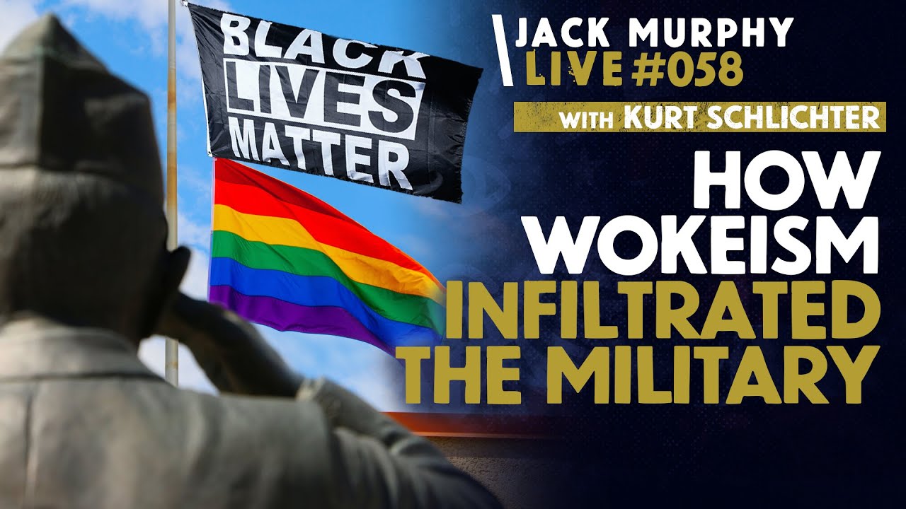 How Wokeism INFILTRATED The Military YouTube