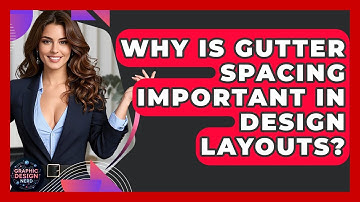 Why Is Gutter Spacing Important In Design Layouts? - Graphic Design Nerd