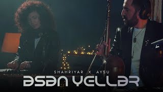 Shahriyar & Aysu - Esen Yeller & Anatholian Rhapsody Resimi