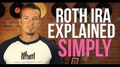 Roth IRA Explained | A simple explanation of the Roth IRA. 