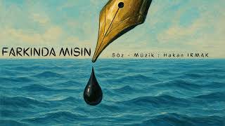 Farkinda Misin Resimi