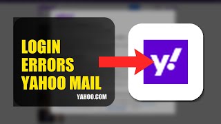 How To Fix Login Errors On Yahoo Mail 2026 (UPDATED GUIDE)