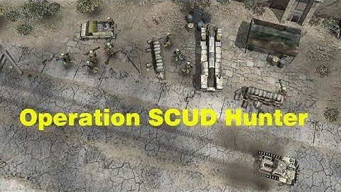 General Zero Hour Custom Mission - Operation SCUD Hunter
