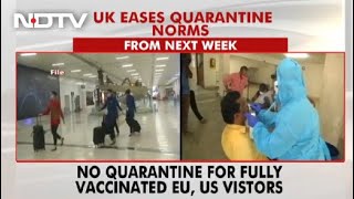 Covid-19 News: Fully Vaccinated From US, EU Can Avoid Quarantine In England: Government