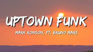 Mark Ronson ft. Bruno Mars - Uptown Funk (Letra)