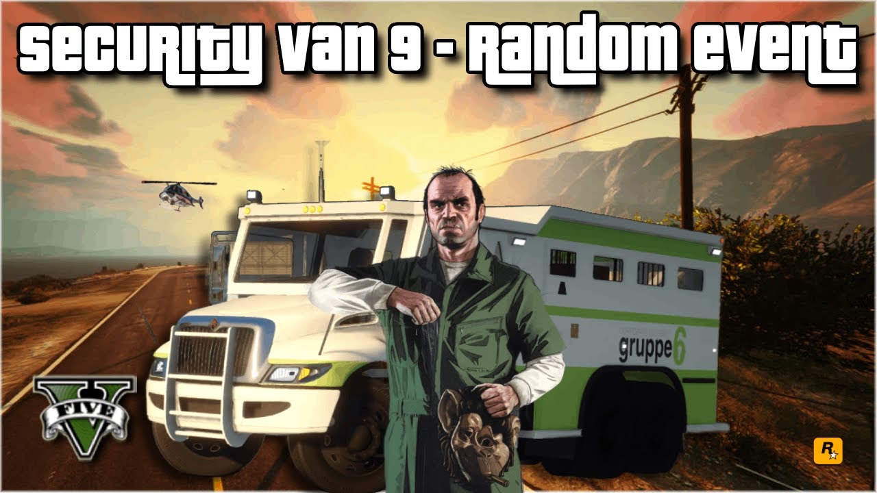 GTA 5 | Security Van 9 - Random Event