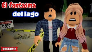 EL FANTASMA DEL LAGO - Parte 2 - FINAL | Mini Pelicula | Brookhaven rp🏡 historia de roblox