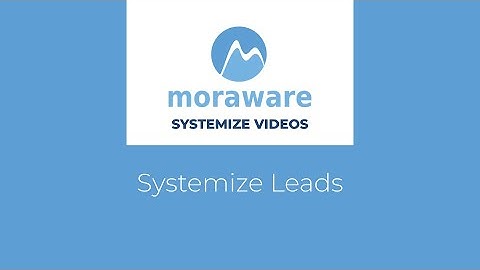 Video Systemize Leads