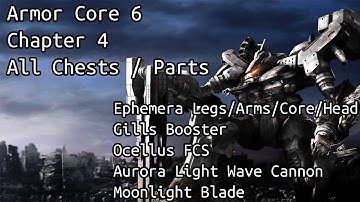 Armored Core 6: Chapter 4 All Secret Chests/Parts Location and Guide