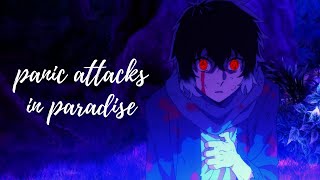 panic attacks in paradise - shin soukoku [bungou stray dogs amv]