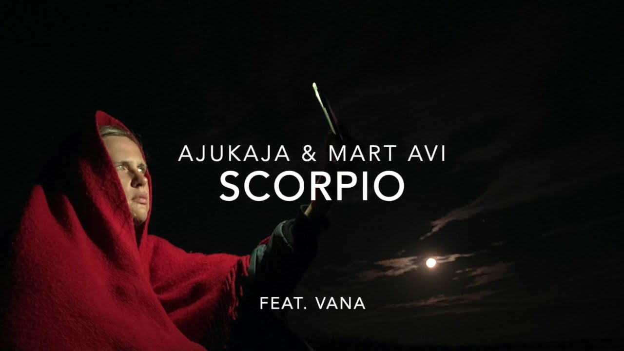 Ajukaja & Mart Avi - Scorpio