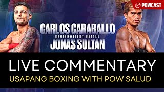 JONAS SULTAN vs CARLOS CARABALLO LIVE FIGHT COMMENTARY