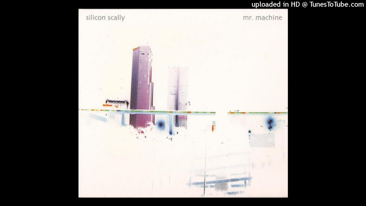 Silicon Scally - Mr Machine - The Love Inside [2002]
