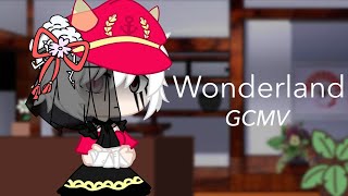 Wonderland | Gacha Club | GCMV (Flashing)