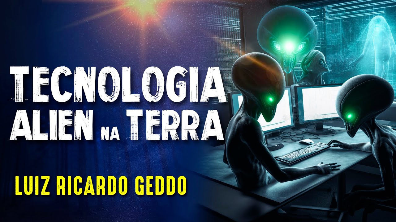 TECNOLOGIAS EXTRATERRESTRES OCULTAS - LUIZ RICARDO GEDDO  -  Paranormal Experience! - 