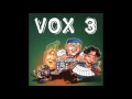 Vox 3  cd completo