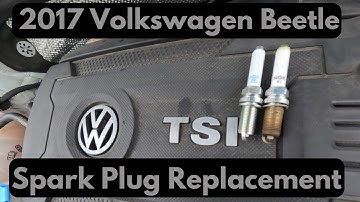 2014-2019 Volkswagen Beetle Spark Plug Replacement