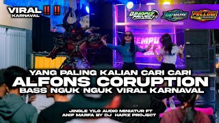 DJ ALFONS CORUPTION STYLE TRAP X PARGOY BASS NGUK NGUK VIRAL KARNAVAL