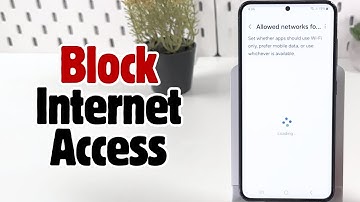 How to Disable Internet Access for Specific Apps on Samsung Phones