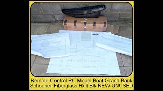 Remote Control RC Model Boat Grand Bank Schooner Fiberglass Hull Blk NEW UNUSED