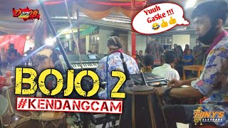 Bojo 2 - Cover KendangCAM mas ManyuL - voc,Shoimah - TONY'S Electone - DANS 18 📲🙏🏼😁🙏🏼