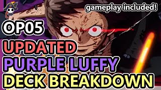[OP05] UPDATED PURPLE LUFFY DECK BREAKDOWN - Adapting To New Meta (gameplay included)