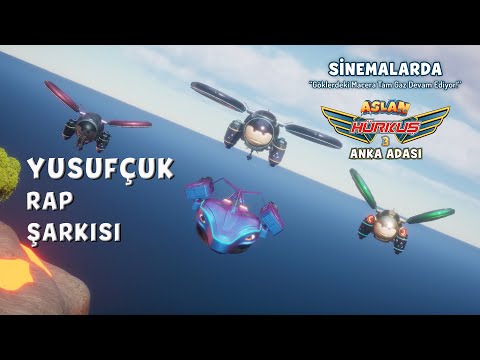 YUSUFÇUK RAP ŞARKISI | ASLAN HÜRKUŞ 3: ANKA ADASI