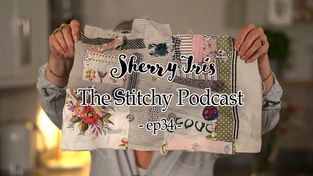 Подкаст «Стежка» — Эпизод 34 — Медленное шитьё, ручная вышивка, планы на 2022 год