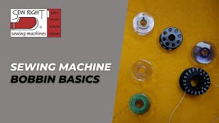 Sewing Basics: All About Bobbins - Underground Crafter