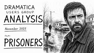 Prisoners - Dramatica Users Group Analysis