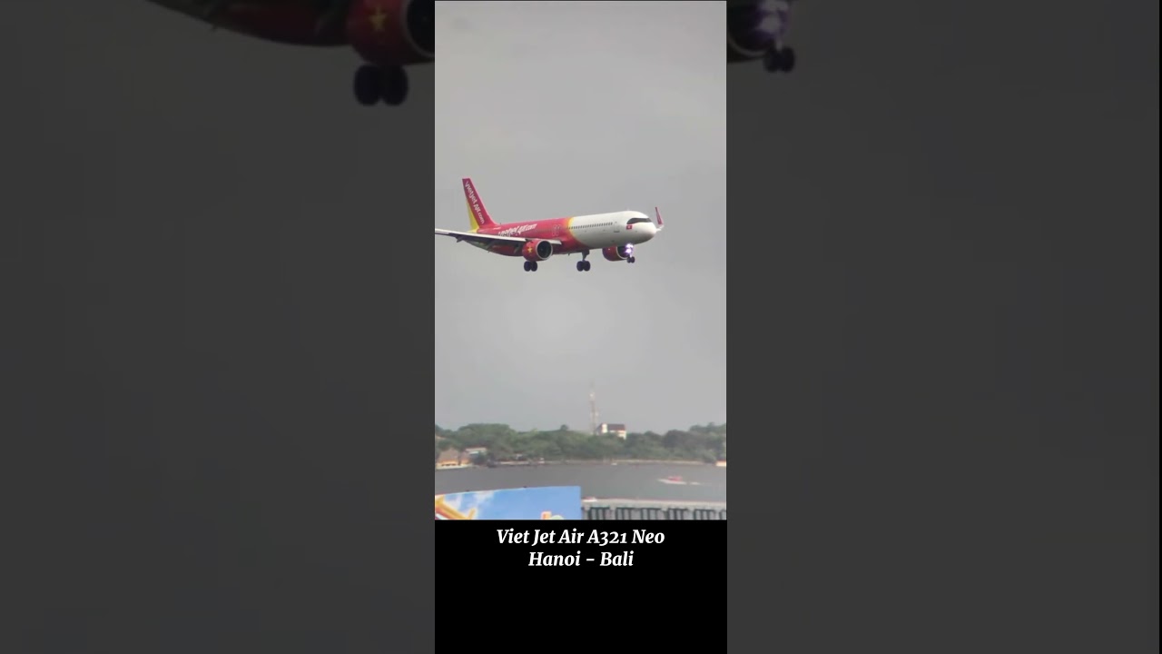 Viet Jet Air A321neo Hanoi - Bali🛬 