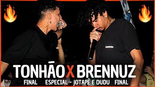 (FINAL ESPETACULAR 😱🔥🔥) TONHÃO X BRENNUZ | GRANDE FINAL | DESAFIO | 84° | ESPECIAL - Jotapê e Dudu |