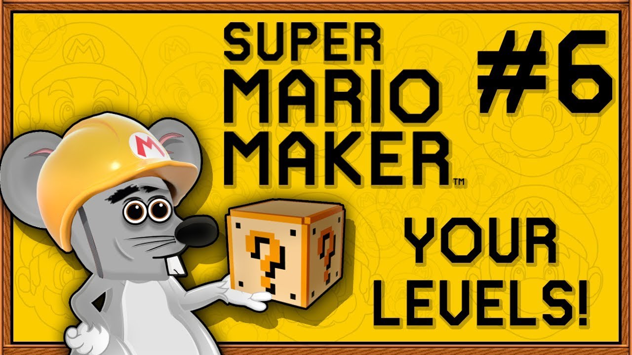 nintendo gaming setup WE NEED TO BLOW UP A WALL - Super Mario Maker - Part 6