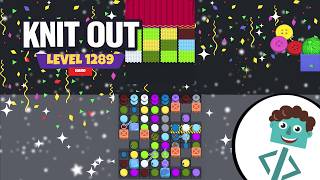 Knit Out Level 1289 | Hard | Walkthrough | No Boosters
