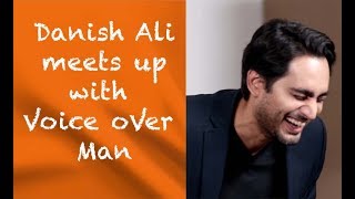 Danish Ali Funny Interview with Voice Over Man | Meets Up With Voice Over Man | Episode 56