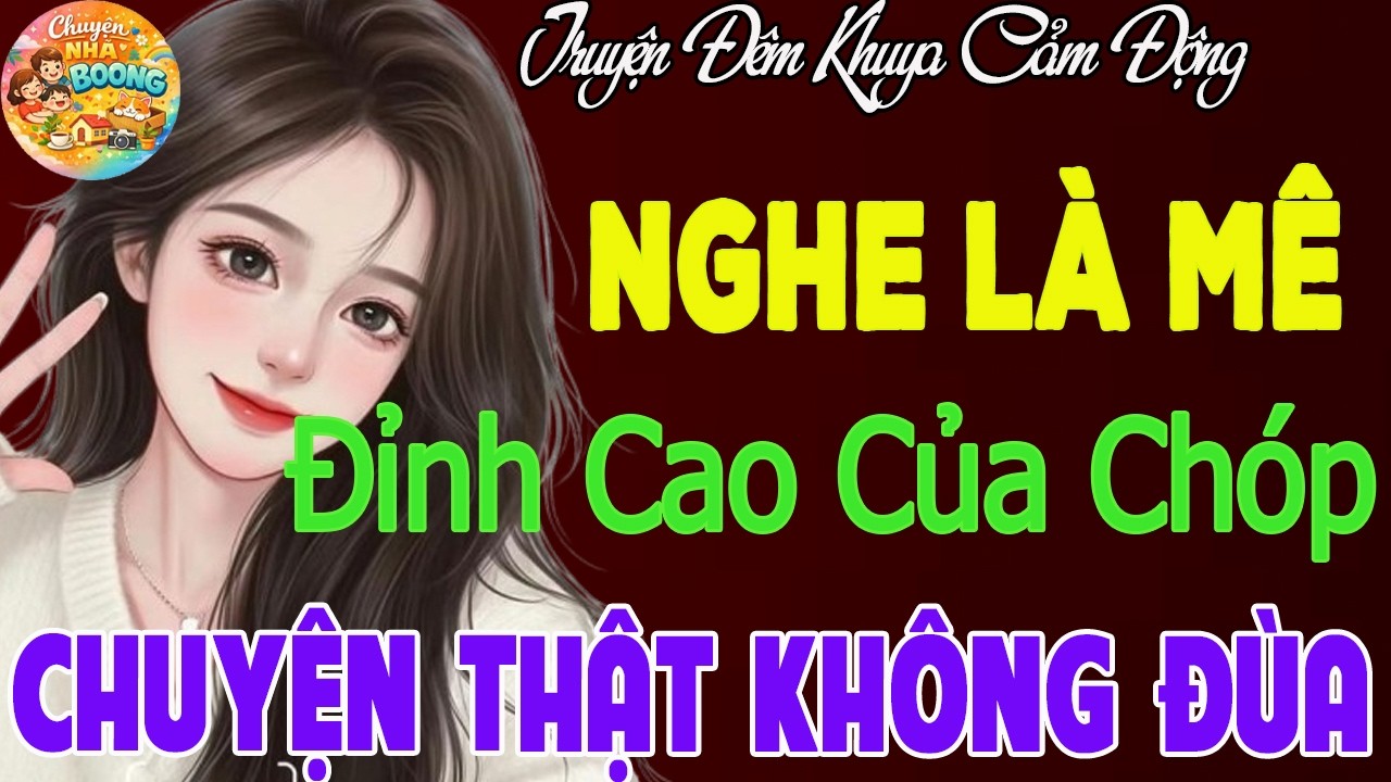 Vừa Nghe Đã NGủ- Câu Chuyện Về Đêm Hay Cuốn| Giọng Đọc Êm Tai Nghe Mà Nghiện