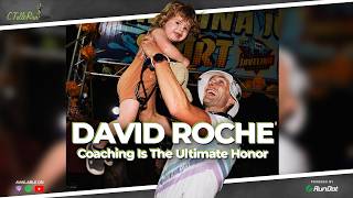 David Roche - Coaching is the Ultimate Honor // The C Tolle Run Podcast // EP 451